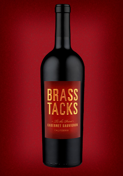 Brass Tacks 'To the Point' California Cabernet Sauvignon Wine