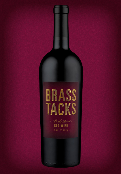 Brass Tacks 'To the Point' California Red Wine Blend