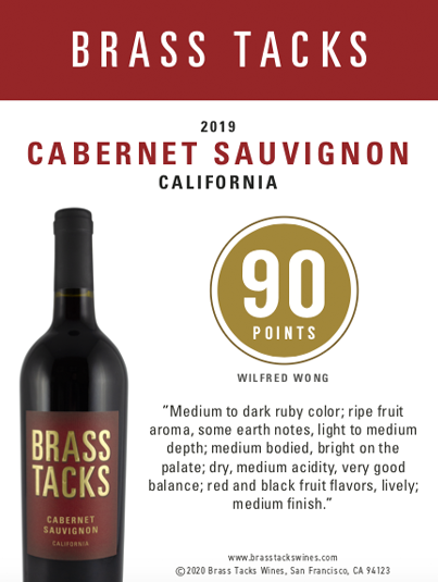 90 points  - Brass Tacks 2019 Cabernet Sauvignon Shelftalker