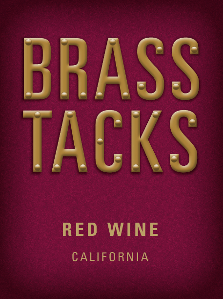 Brass Tacks Red Wine Label