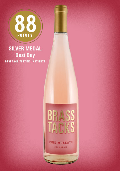 Brass Tacks California Pink Moscato